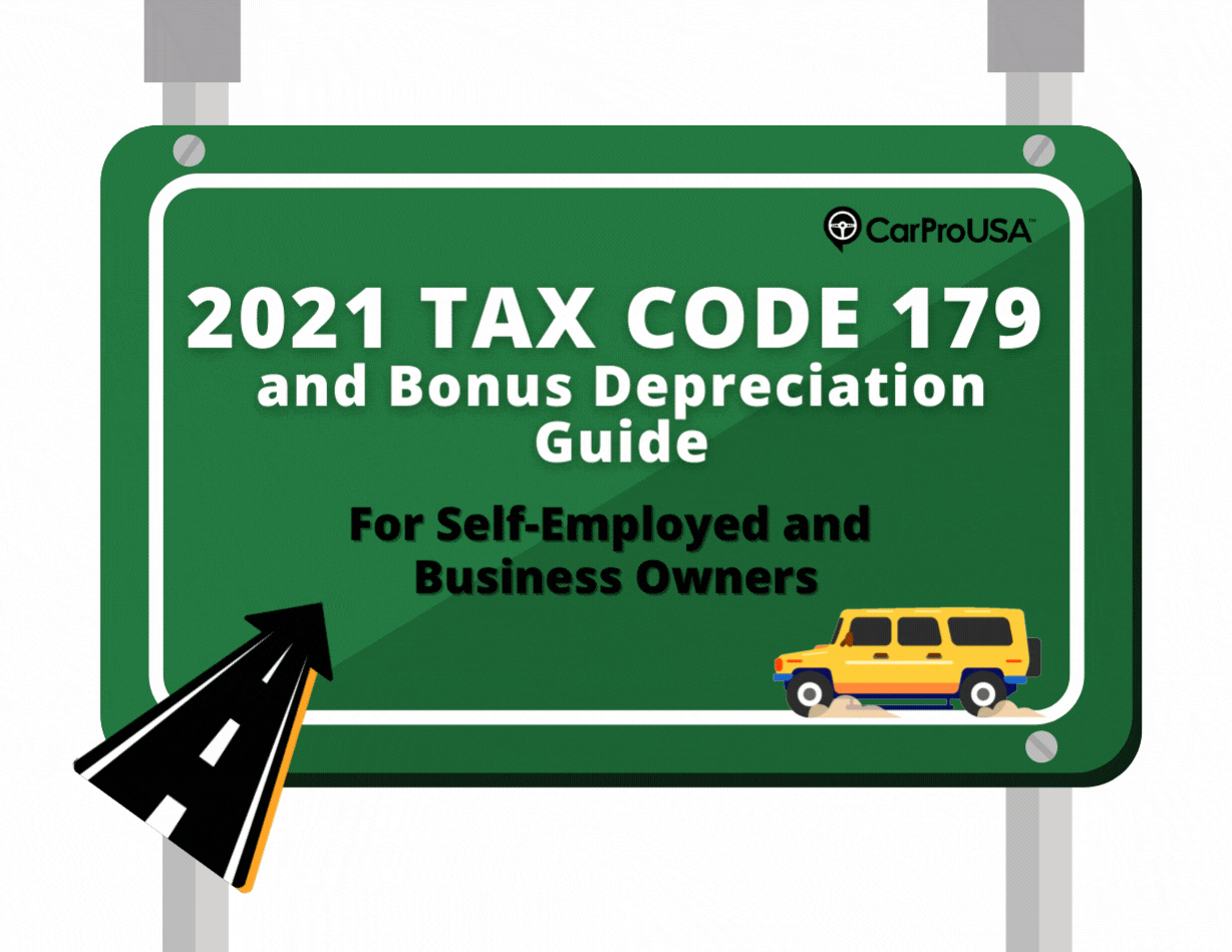 2021 Tax Code 179 and Bonus Depreciation Guide